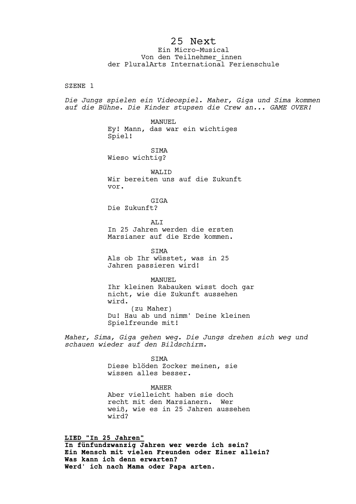 The first page of the 25 Next script.
